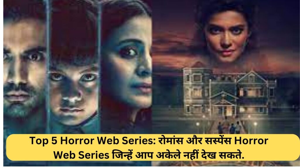 Top 5 Horror Web Series